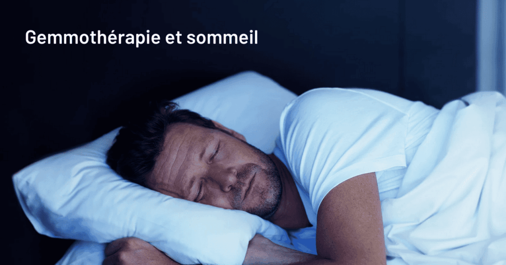 gemmothérapie et sommeil